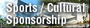 Sports / Cultural Sponsorship